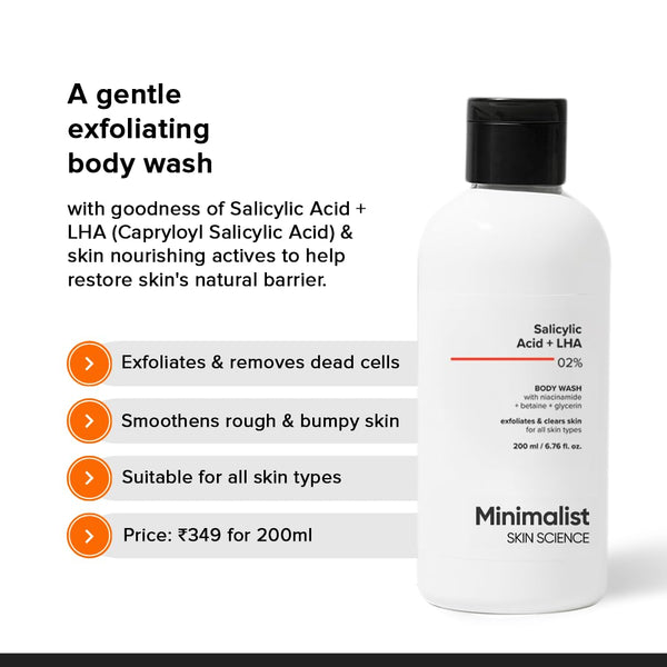 Minimalist 2% Salicylic Acid + LHA Body Wash | Gentle Exfoliating Bodywash for Body Acne, Un-even, Rough & Bumpy Skin | Sulphate (SLS), Dye, & Fragrance Free | Shower Gel for Women & Men | 200 ml image 2